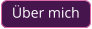Über mich